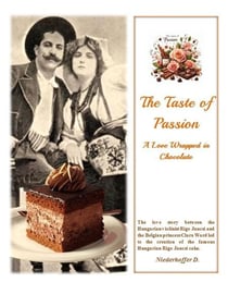 The Taste of Passion : A Love Wrapped in Chocolate
