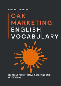 Oak Marketing English Vocabulary: Key Terms for Effective Marketing and Advertising - Oak Business English, #2