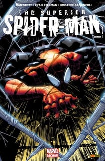 The Superior Spider-Man (2013) T01 - Mon premier ennemi