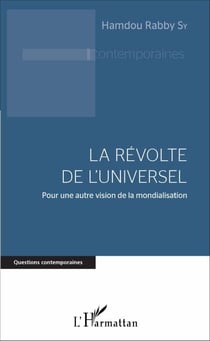 La Révolte de l'Universel - Pour une autre vision de la mondialisation