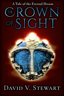 The Crown of Sight - Eternal Dream Legends, #1