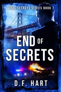 End of Secrets: A Suspenseful FBI Crime Thriller - Vital Secrets, #7