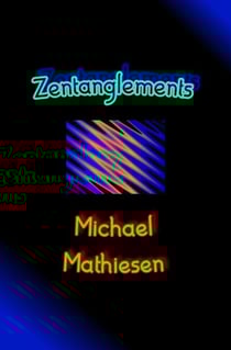 Zentanglements