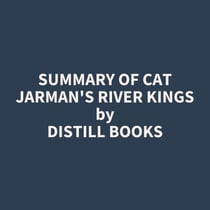 Summary of Cat Jarman's River Kings
