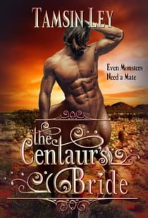 The Centaur's Bride - Mates for Monsters