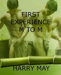 First Experience - M to M - First Experience, #2