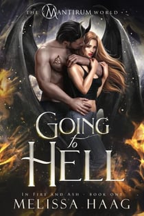 Going to Hell - In Fire and Ash, #1