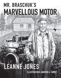 Mr. Braschuk's Marvellous Motor - The Inventive Mind, #2