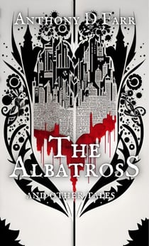 The Albatross and Other Tales