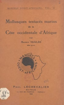 Mollusques testacés marins de la Côte occidentale d'Afrique - Avec 464 figures dessinées par l'auteur