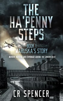 The Ha'penny Steps.  Book 1.  Maruska's Story - The Ha'penny Steps Trilogy, #1
