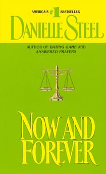 Now and Forever - A Novel