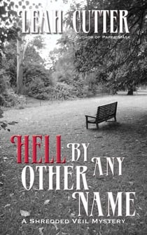 Hell By Any Other Name