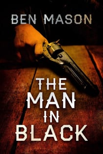 The Man in Black - The Dead Man, #1