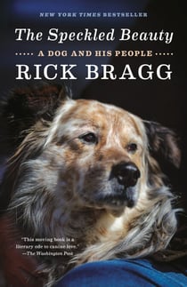 The Speckled Beauty - A Dog and His People