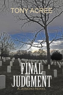 Final Judgment: A Jericho Novel - A Jericho Novel, #1