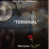 Terminal - Ana: os sinos do Destino, #1