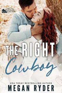 The Right Cowboy - Granite Junction, #3