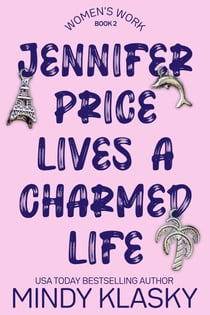 Jennifer Price Lives a Charmed Life - Women's Work, #2