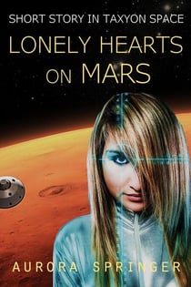 Lonely Hearts on Mars - Taxyon Space, #0