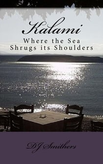 Kalami, Where the Sea Shrugs its Shoulders