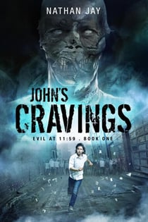 John's Cravings - Evil at 11:59, #1