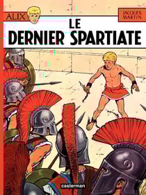 Alix (Tome 7) - Le Dernier Spartiate