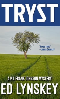 Tryst - P.I. Frank Johnson Mystery Series, #25