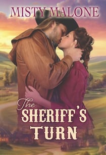 The Sheriff's Turn - Elm Springs Heroes, #3