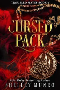 Cursed Pack - Troubled Mates, #2