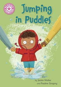 Jumping in Puddles - Independent Reading Pink 1a