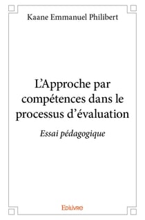 L'Approche par compétences dans le processus d'évaluation