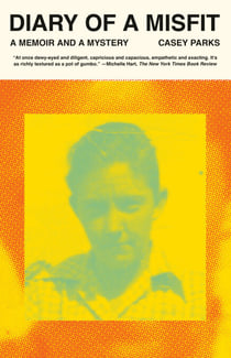 Diary of a Misfit - A Memoir and a Mystery