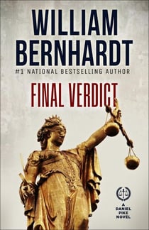 Final Verdict - Daniel Pike Legal Thriller Series, #6