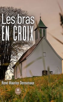 Les bras en croix