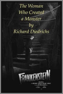 The Woman Who Created a Monster - The Woman Who..., #3