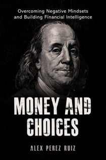 Money and Choices - VOLUME, #1