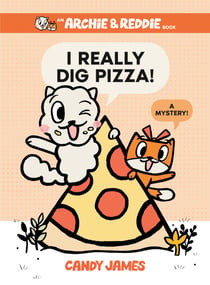I Really Dig Pizza! - A Mystery!
