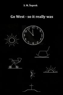 Go West-so it really was