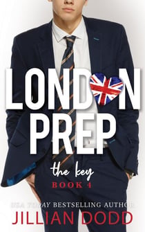 The Key - London Prep, #4