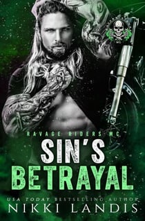 Sin's Betrayal - Ravage Riders MC, #3