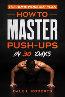 The Home Workout Plan - Fitness Short Reads, #1