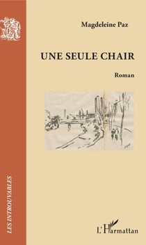Une seule chair - Roman