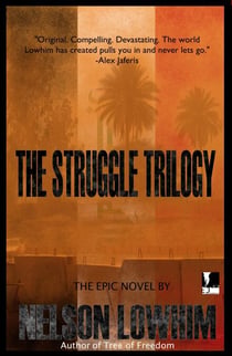 The Struggle Trilogy - The Struggle