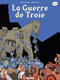 La mythologie en BD (Tome 9) - La guerre de Troie