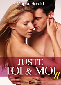 Juste toi et moi - vol. 11