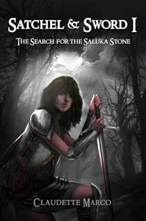 Satchel & Sword I: The Search for the Saluka Stone
