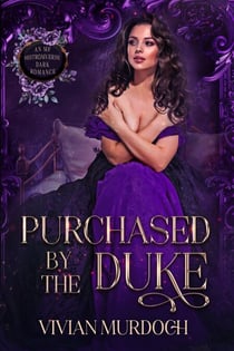 Purchased by the Duke - Seven Omegas For Seven Alphas, #2