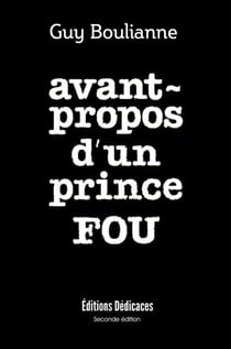 Avant-propos d'un prince fou