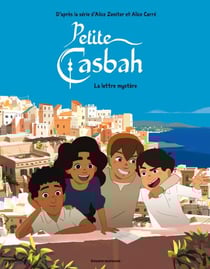 Petite casbah, Tome 02 - La lettre mystère